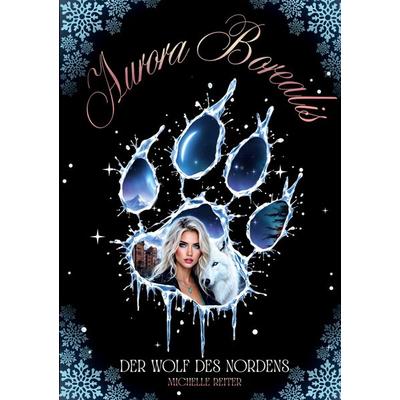 Aurora Borealis: Mitreißende und romantische Dark Fantasy Trilogie, Taschenbuch von Michelle Reiter, BoD – Books on Demand, 978-3-695-13058-0