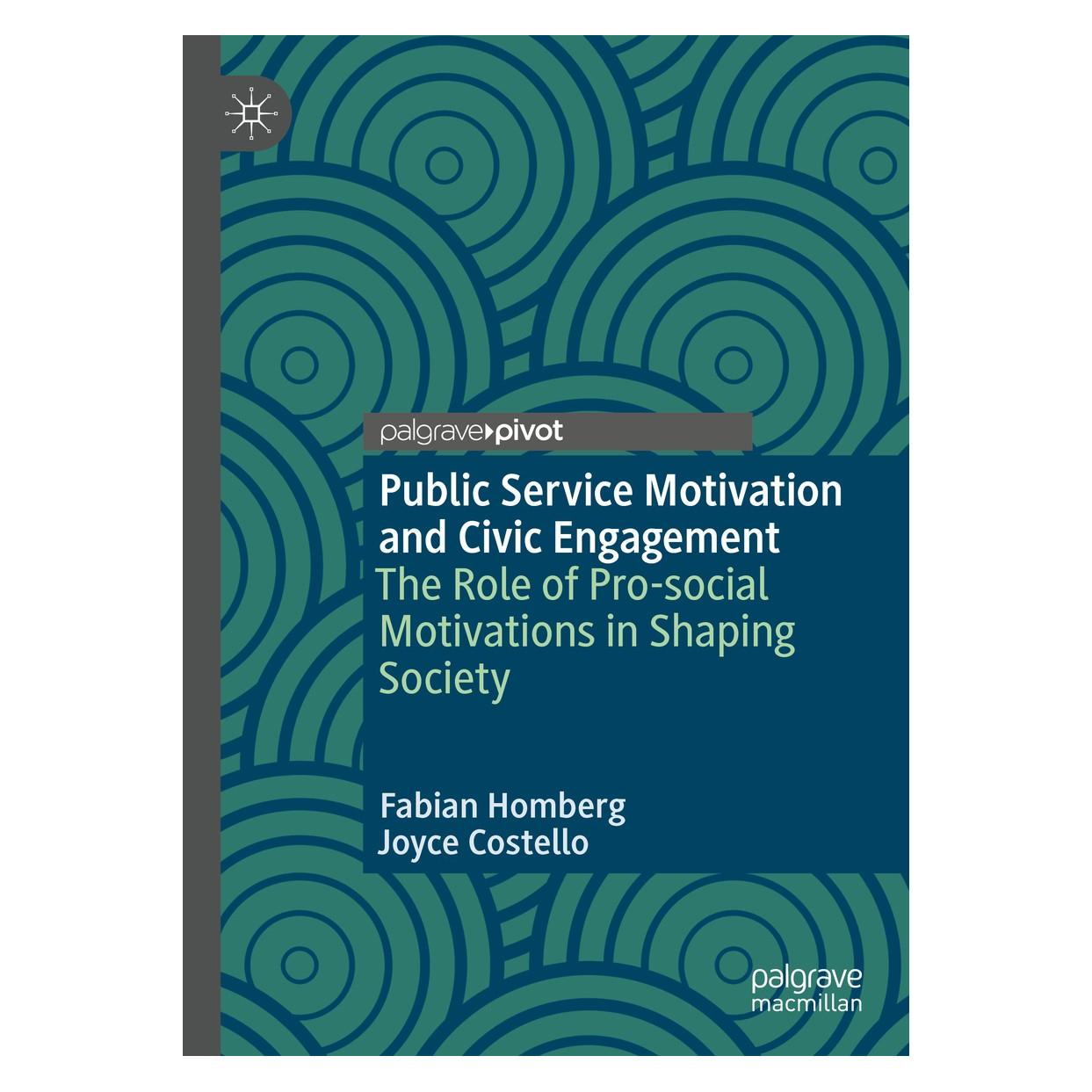 Springer Public Service Motivation and Civic Engagement (Englisch, Fabian Homberg, Joyce Costello, 2019) (9783030024529)
