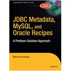 JDBC Metadata, MySQL, and Oracle Recipes, Fachbücher von Mahmoud Parsian