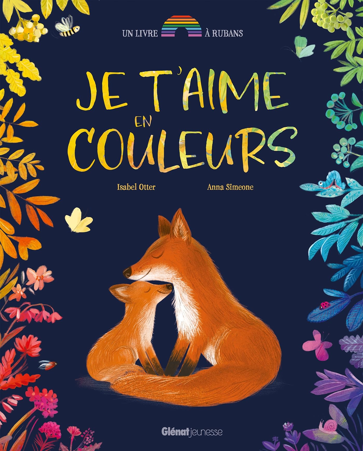 Isabel Otter - Je t'aime en couleurs : un livre à rubans - Preis vom 04.10.2026 03:51:26 h