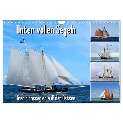Unter vollen Segeln Traditionssegler auf der Ostsee (Wandkalender 2027 DIN A4 quer), CALVENDO Monatskalender