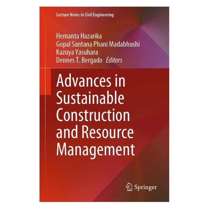 Springer Advances in Sustainable Construction and Resource Management (Englisch, Hardcover, Dennes T. Bergado, Gopal Santana Phani Madabhushi, Hemanta Hazarika, Kazuya Yasuhara, Santana Phani Madabhushi) (71876035)