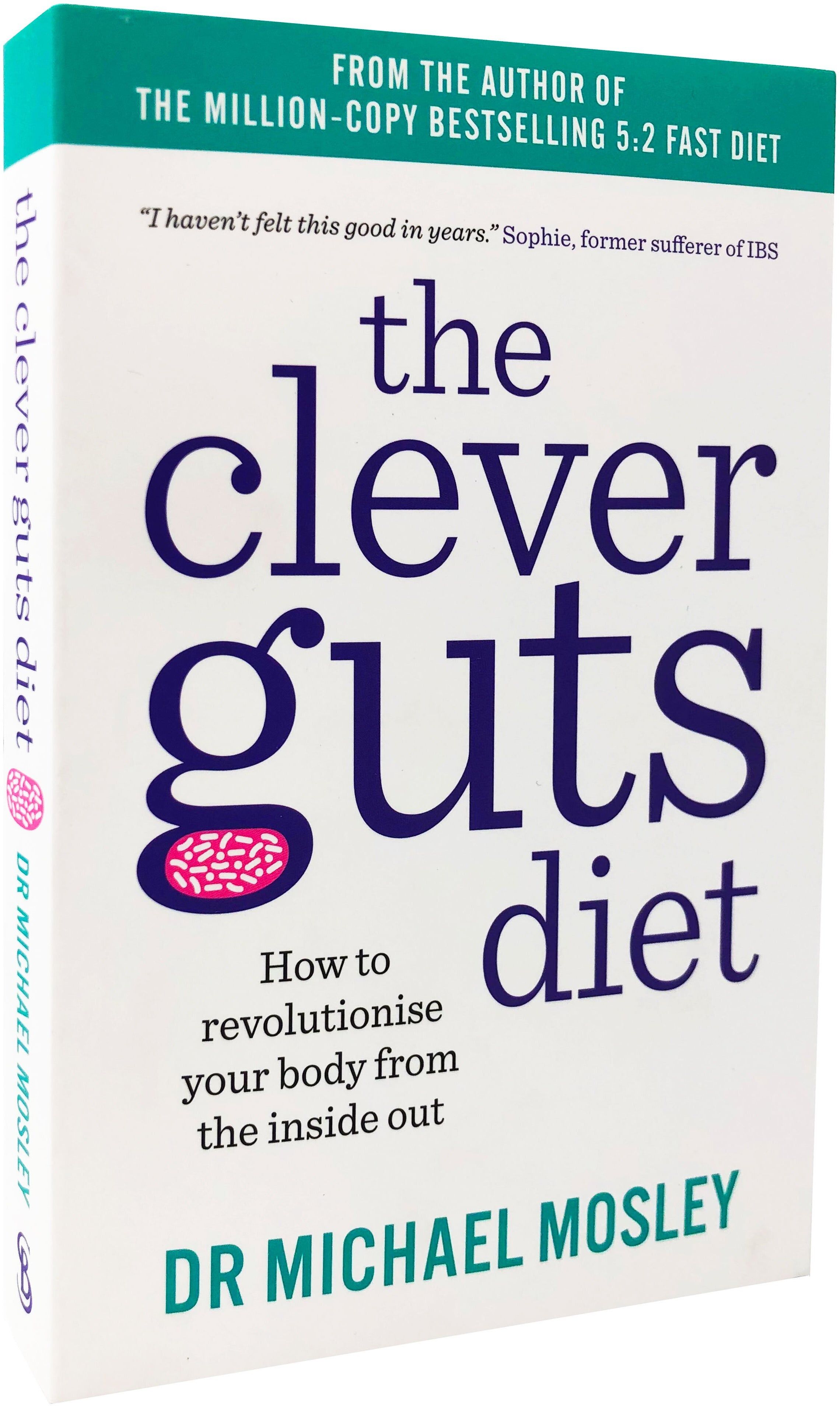 SHORT BOOKS LTD The Clever Guts Diet by Dr Michael Mosley