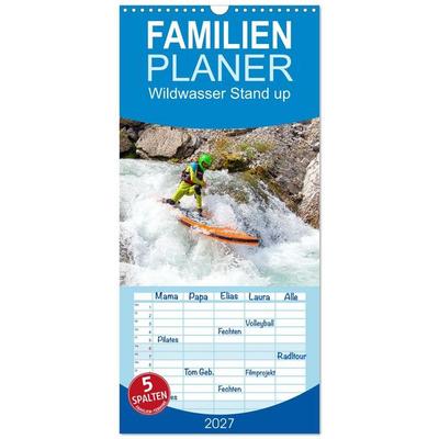 Familienplaner 2027 - Wildwasser Stand up mit 5 Spalten (Wandkalender, 21 x 45 cm) CALVENDO