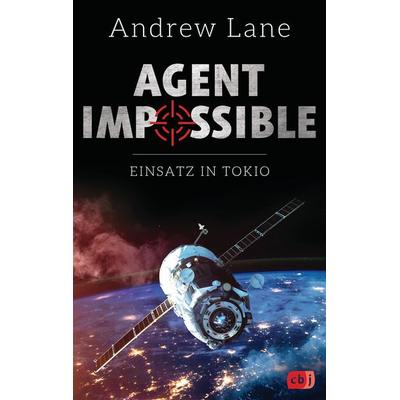 AGENT IMPOSSIBLE - Einsatz in Tokio, Taschenbuch von Andrew Lane, CBJ