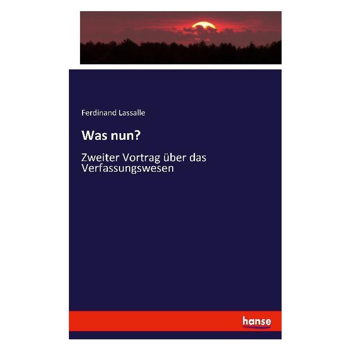 Hansebooks Was nun? (Deutsch, Softcover, Ferdinand Lassalle) (55904701)