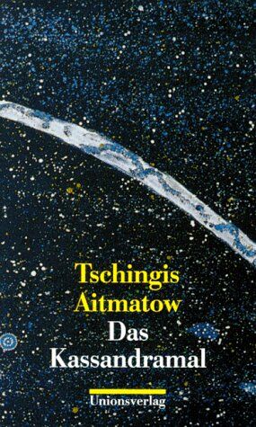 Tschingis Aitmatow - Das Kassandramal - Preis vom 02.10.2026 23:42:20 h