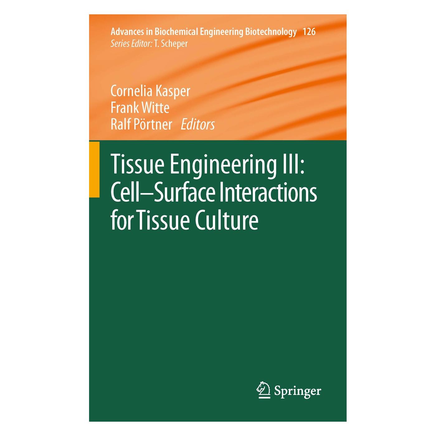 Springer Tissue Engineering.3 (Englisch, Hardcover, Cornelia Kasper, Frank Witte, Ralf Pörtner) (9783642282812)