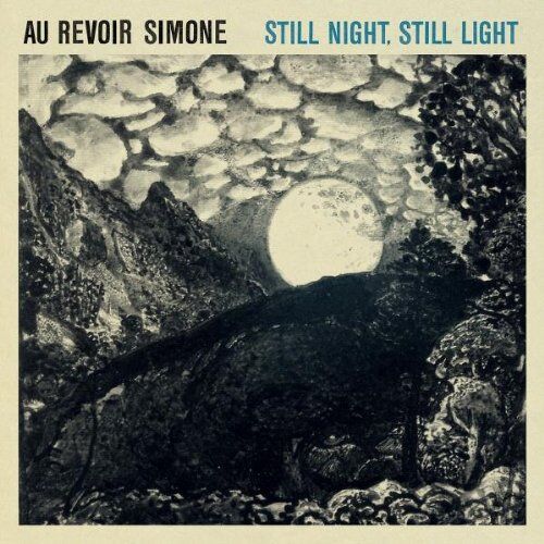 Au Revoir Simone - Still Night,Still Light - Preis vom 11.10.2026 03:10:56 h