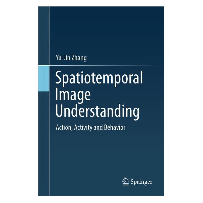 Springer Spatiotemporal Image Understanding (Englisch, Hardcover, Yu-Jin Zhang) (68972163)