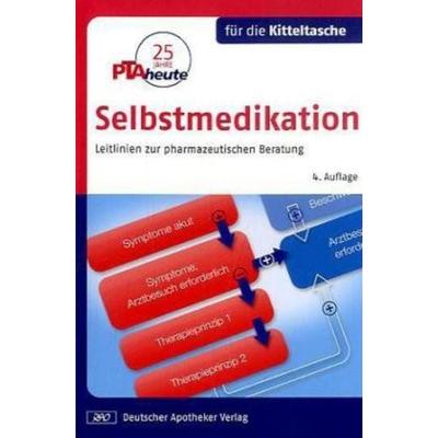 Selbstmedikation, Taschenbuch von Kirsten Lennecke,Kirsten Hagel,Klaus Przondziono, Deutscher Apotheker Verlag, 978-3-7692-5273-6