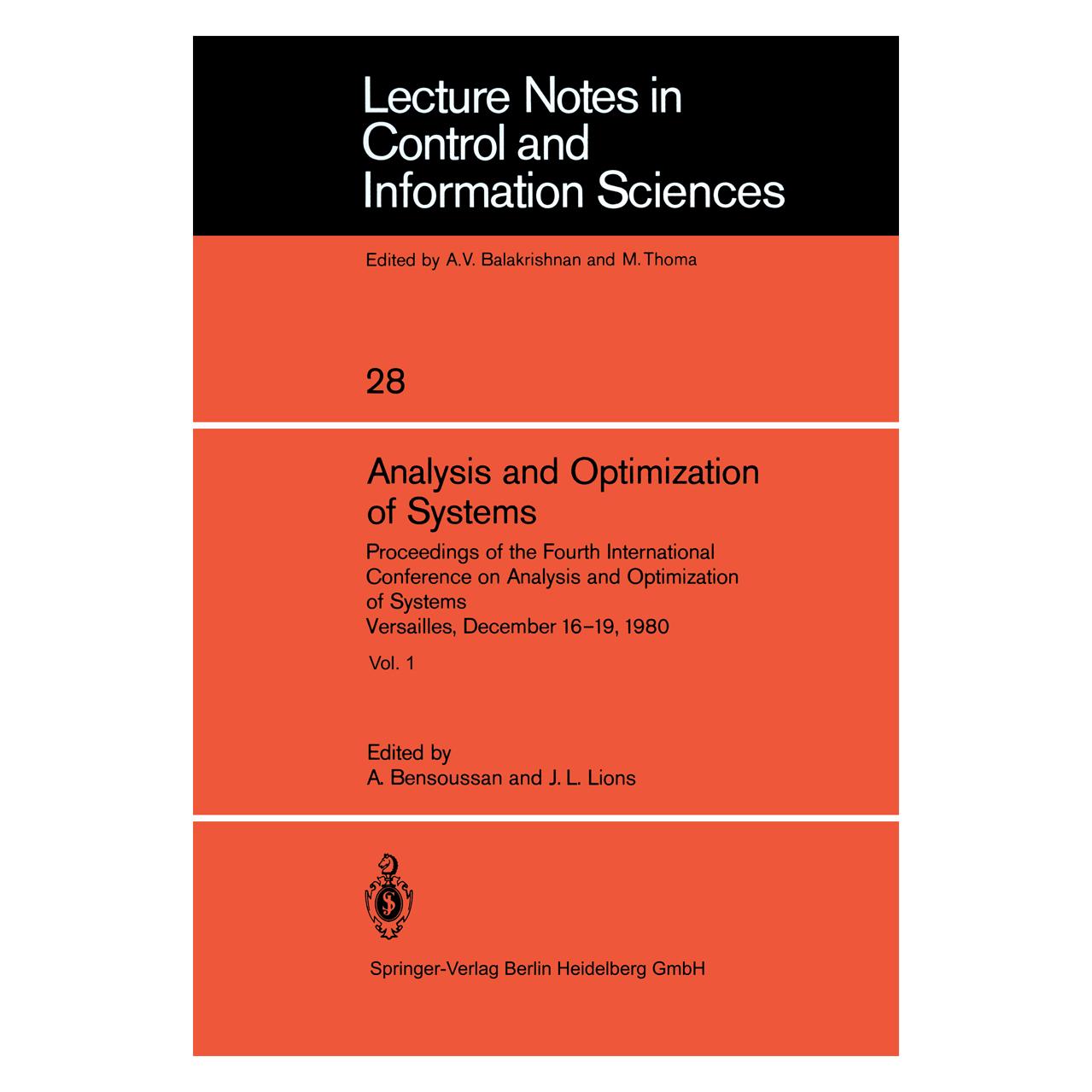 Springer Analysis and Optimization of Systems (Englisch, Softcover, A. Bensoussan, J. L. Lions) (56824769)
