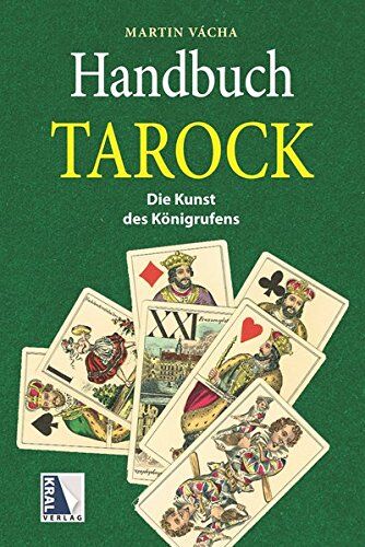 Martin Vacha - Handbuch Tarock: Die Kunst des Königrufens - Preis vom 16.10.2026 11:41:07 h