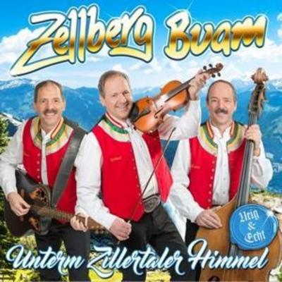 Unterm Zillertaler Himmel-Urig & Echt - Zellberg Buam, CD