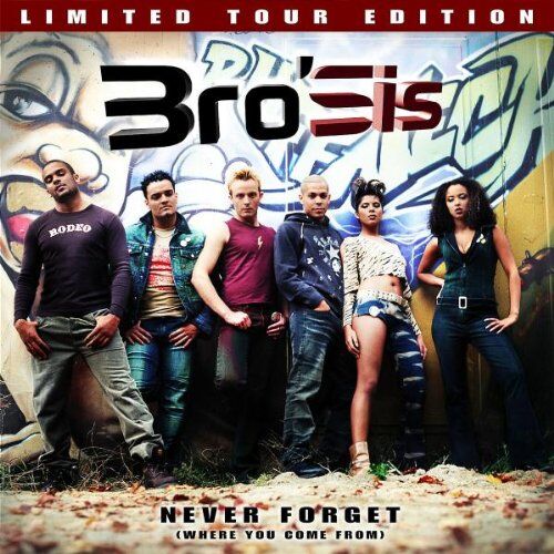 Bro'Sis - Never Forget (Ldt.Tour Edit) - Preis vom 12.10.2026 11:37:12 h