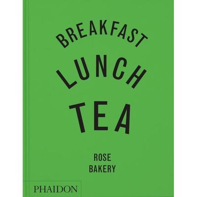 Breakfast, Lunch, Tea, Paperback von Carrarini Rose, Phaidon, 978-1-83729-002-4