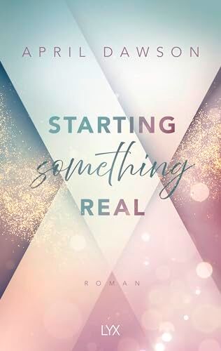 April Dawson - Starting Something Real - Preis vom 14.10.2026 23:07:16 h