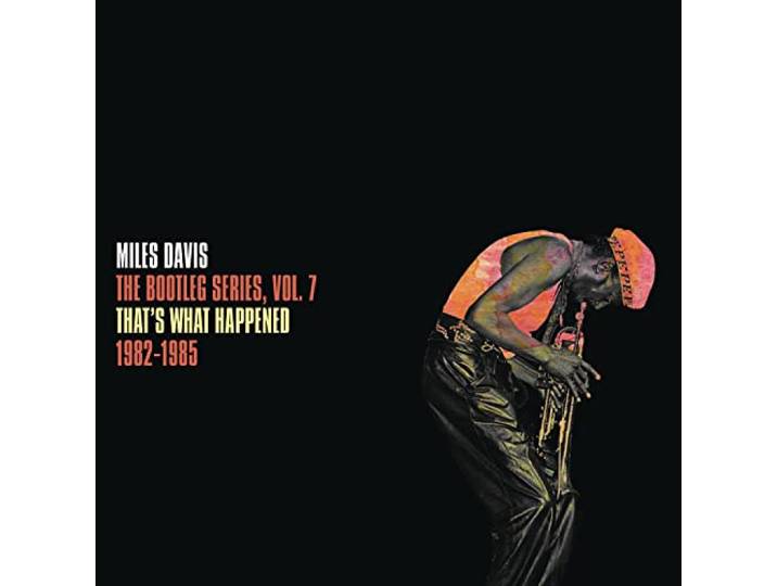 The Bootleg Series, Vol. 7: That'S What Happened 1