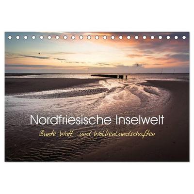 Nordfriesische Inselwelt - Bunte Watt- und Wolkenlandschaften (Tischkalender 2026 DIN A5 quer), CALVENDO Monatskalender
