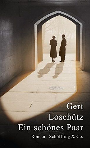 Gert Loschütz - Ein schönes Paar - Preis vom 30.09.2026 09:01:18 h