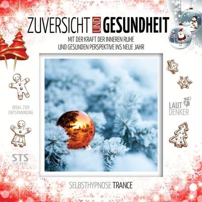 Zuversicht und Gesundheit - , Audio, 4250618833125