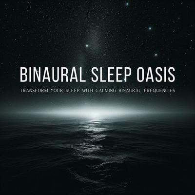 Binaural Sleep: Transform Your Sleep with Calming Binaural Frequencies - Binaural Beats Studios Dubai, Audio, 4069828035133
