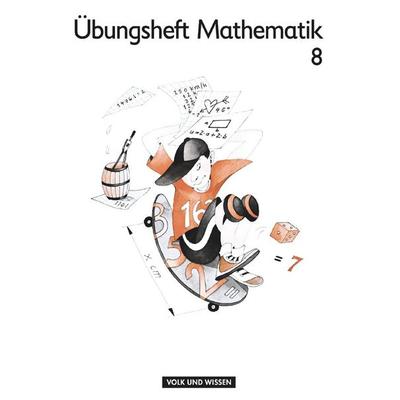 Mein Mathematikbuch 7/8. Klasse - Teil 8. Übungsheft, Taschenbuch von Solveig Haugwitz,Katharina Förster,Dirk Köcher, Volk und Wissen Verlag,