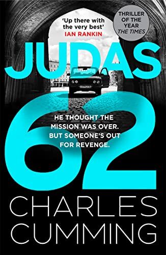 Charles Cumming - JUDAS 62: The gripping new spy action thriller featuring BOX 88 from the master of the 21st century spy novel - Preis vom 10.10.2026 11:48:34 h