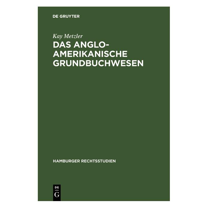 De Gruyter Metzler:Das anglo-amerikanische Grundbu (Deutsch, Hardcover, Kay Metzler) (67775111)