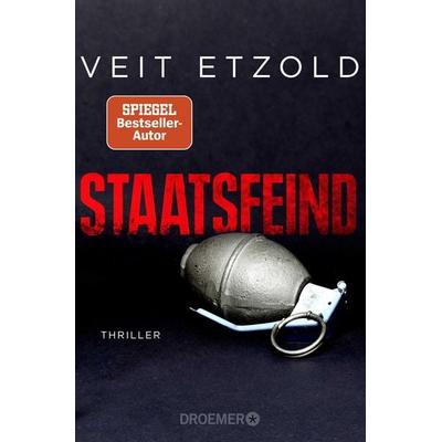 Staatsfeind, Taschenbuch von Veit Etzold, Droemer Taschenbuch
