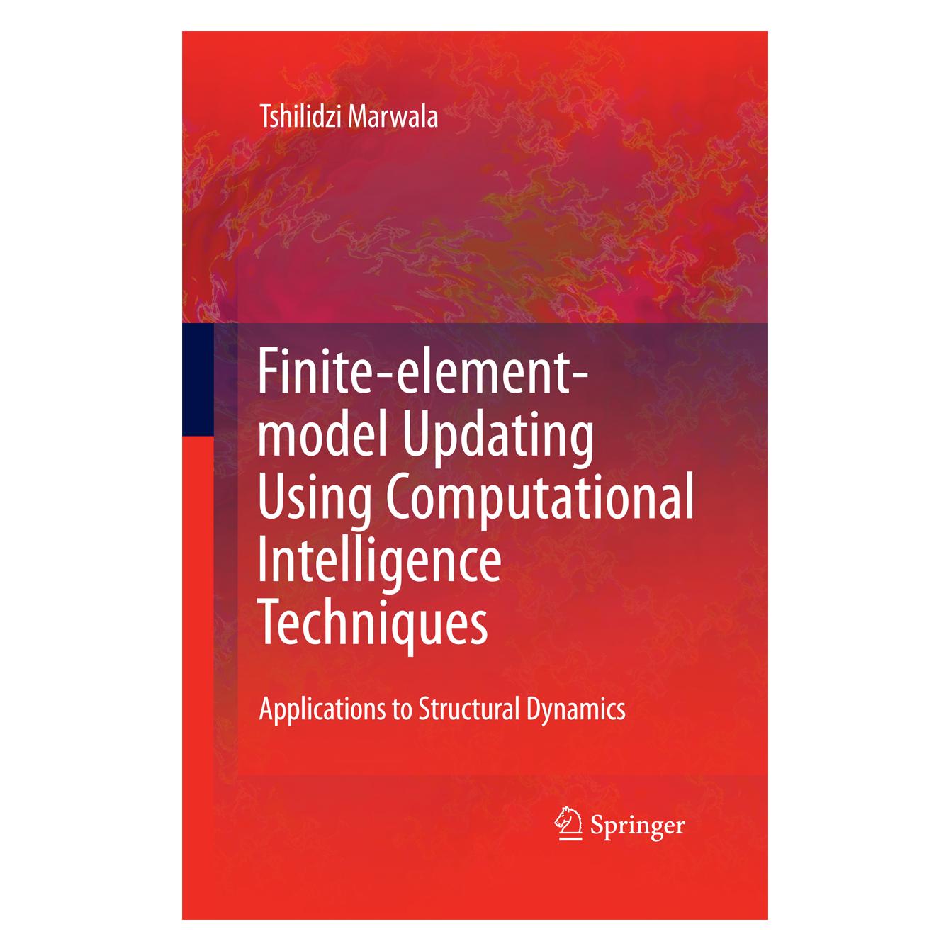 Springer Finite Element Model Updating Using Computational Intelligence Techniques (Englisch, Softcover, Tshilidzi Marwala) (55579422)