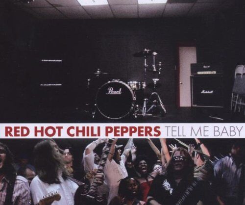 Red Hot Chili Peppers - Tell Me Baby - Preis vom 04.10.2026 03:51:26 h