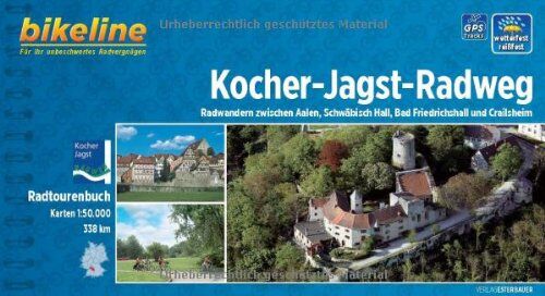 Esterbauer - bikeline Radtourenbuch: Kocher-Jagst-Radweg: Radwandern zwischen Aalen, Schwäbisch Hall, Neckar und Crailsheim, wetterfest/reißfest - Preis vom 09.10.2026 07:28:09 h