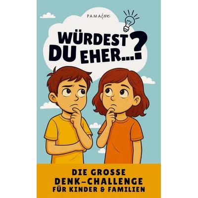 Würdest du eher...? Familien-Challenge, Taschenbuch von Mel Klecksmoos, Pama&me, 978-94-038-2017-0