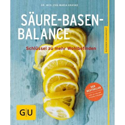 Säure-Basen-Balance, Taschenbuch von Eva-Maria Kraske, Gräfe und Unzer Verlag GmbH