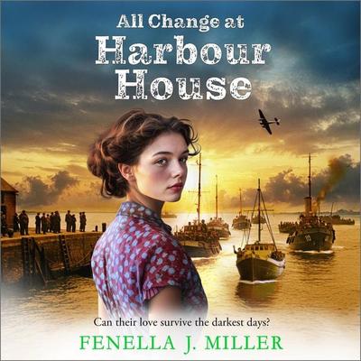 All Change at Harbour House - Fenella J. Miller, Audio, 9781805493082