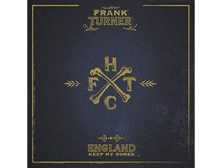 England Keep My Bones