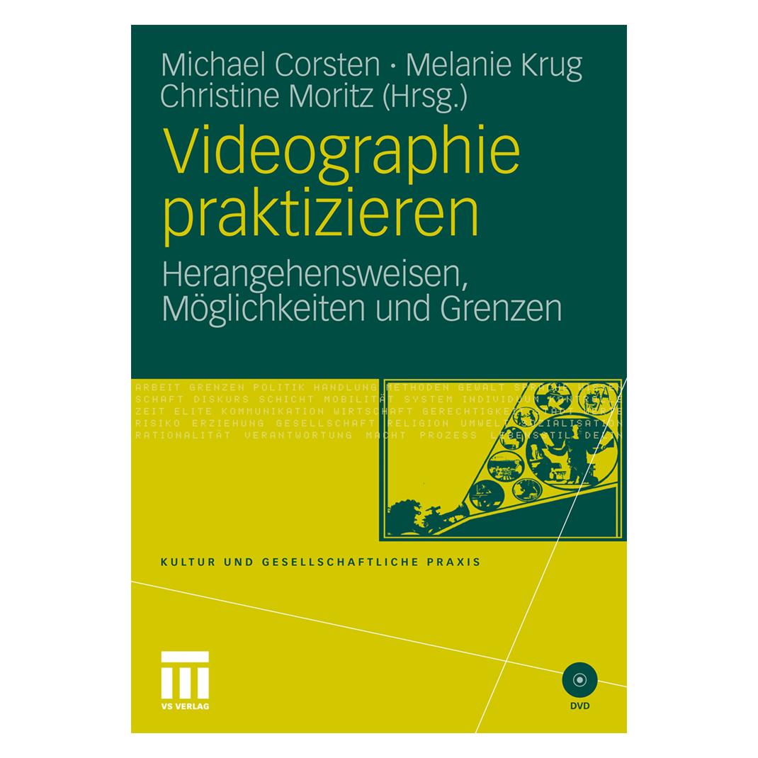VS Videographie praktizieren (Deutsch, Softcover, Christine Moritz, Melanie Krug, Michael Corsten) (49917085)
