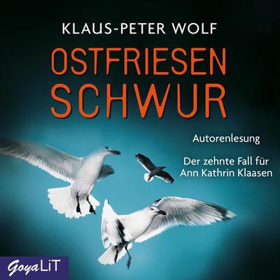 Ostfriesenschwur / Ann Kathrin Klaasen Bd.10 - Klaus-Peter Wolf, Audio, 4012144360052