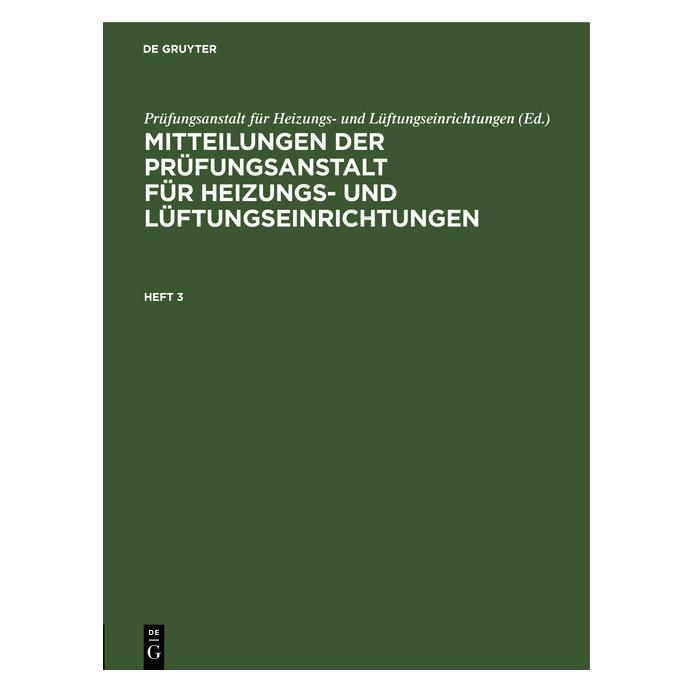 De Gruyter Mitteilungen der Prüfungsanstalt für He (Deutsch, Hardcover) (67826720)