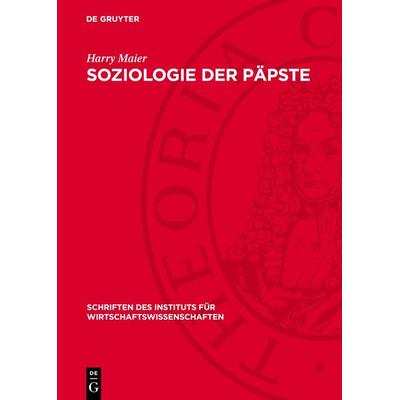 Soziologie der Päpste, Gebundene Ausgabe von Harry Maier, De Gruyter, 978-3-11-272020-2