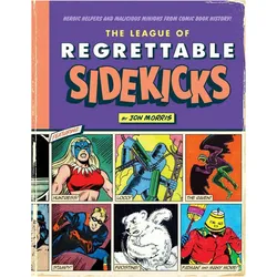 The League of Regrettable Sidekicks, Comics + Manga von Jon Morris