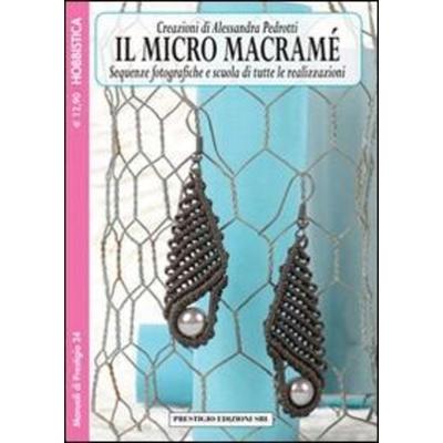 Micro macramé, Taschenbuch von , Prestigio