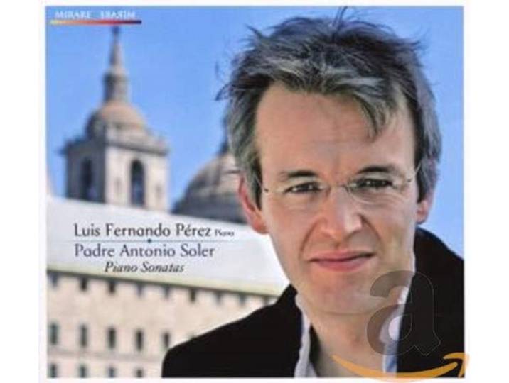 Luis Fernando Perez - Sonates Pour Clavier