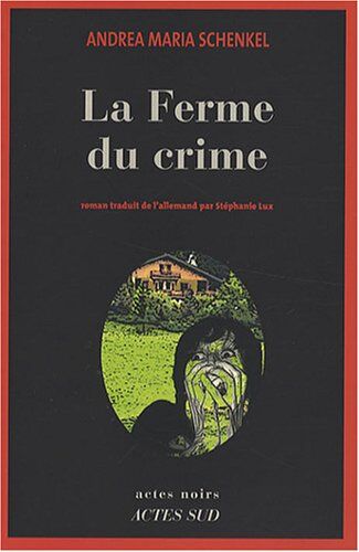 Schenkel, Andrea Maria - La ferme du crime - Preis vom 13.10.2026 11:25:28 h