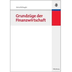Grundzüge der Finanzwirtschaft, Fachbücher von Heinz Rehkugler