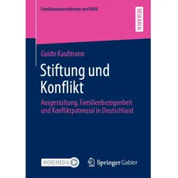 Stiftung und Konflikt, Fachbücher von Guido Kaufmann