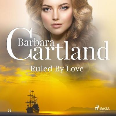 Ruled By Love (Barbara Cartland's Pink Collection 55) - Barbara Cartland, Audio, 9788711808153