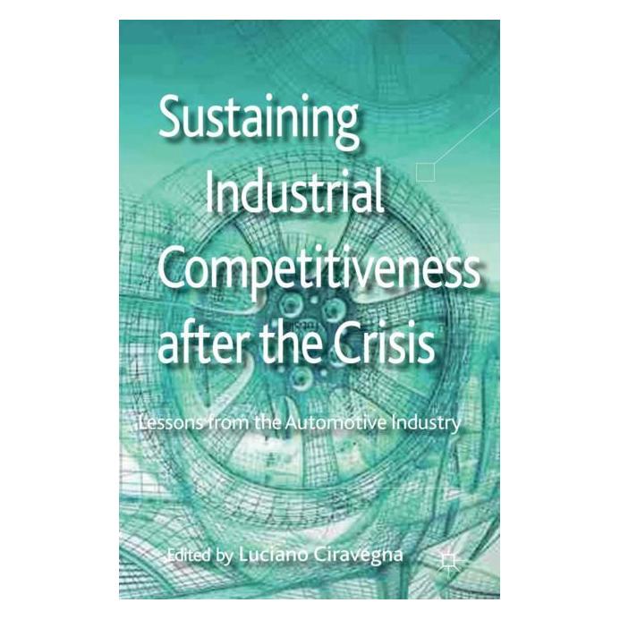 Palgrave Macmillan Uk Sustaining Industrial Competitiveness a (Englisch, Hardcover, Luciano Ciravegna) (63029151)