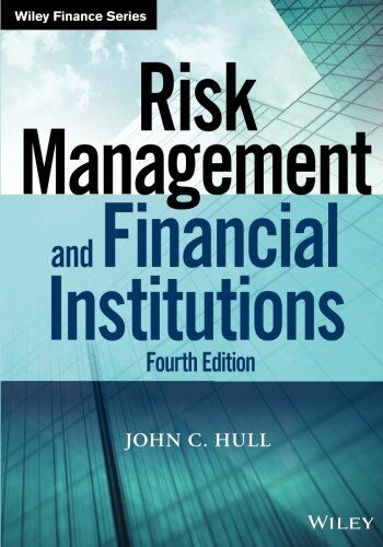 Hull, John C. - Risk Management and Financial Institutions, Fourth Edition (Wiley Finance Editions) - Preis vom 15.10.2026 23:06:25 h